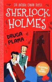 Sherlock Holmes Tom 29 Druga plama, Doyle Arthur Conan