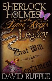 Sherlock Holmes and the Lyme Regis Legacy, Ruffle David