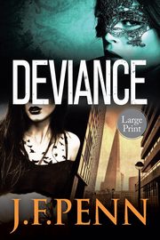 Deviance, Penn J. F.