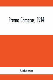 Premo Cameras, 1914, Unknown
