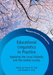 Educational Linguistics in Practice, 