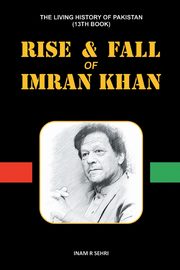 RISE & FALL OF IMRAN KHAN, Sehri Inam R