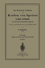 Das Beckersche Verfahren Zum Kochen Von Speisen Im Dampf- Und Wasserbad, Sowie Die Dazu Erforderlichen Apparate, Henneberg R.