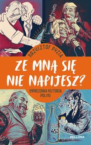 Ze mn si nie napijesz?, Pyzia Krzysztof