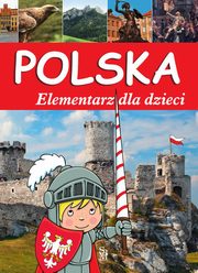 Polska. Elementarz dla dzieci, 