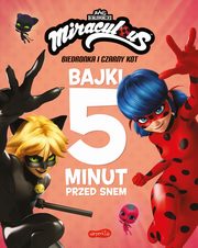 Miraculous Biedronka i Czarny Kot Bajki 5 minut przed snem, 
