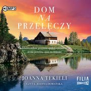 Dom na przeczy, Tekieli Joanna