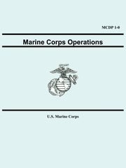 Marine Corps Operations (MCDP 1-0), United States Marine Corps
