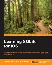 Learning SQLite for iOS, Rocha Gene Da