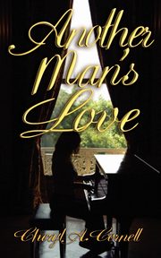Another Man's Love, Cornell Cheryl A.