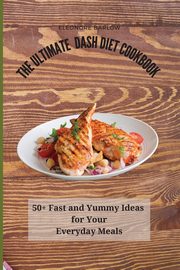 The Ultimate Dash Diet Cookbook, Barlow Eleonore