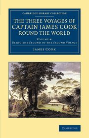 The Three Voyages of Captain James Cook round the World, Cook James