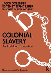 Colonial Slavery, Gorender Jacob