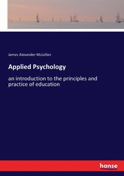 Applied Psychology, McLellan James Alexander