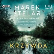 Krzywda, Stelar Marek