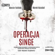 Operacja Singe, Faliski Marcin, Kozubal Marek