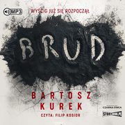 Brud, Kurek Bartosz