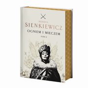 Ogniem i mieczem Tom 2, Sienkiewicz Henryk