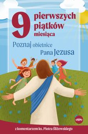 9 pierwszych pitkw miesica, liewski Piotr, Kdzierska-Zaporowska Magdalena
