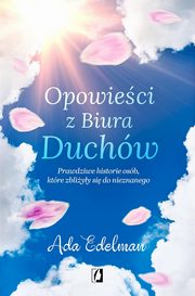 Opowieci z Biura Duchw, Edelman Ada