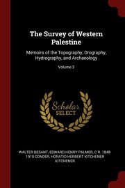 ksiazka tytu: The Survey of Western Palestine autor: Besant Walter