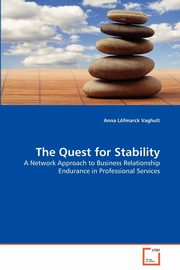 ksiazka tytu: The Quest for Stability autor: Lfmarck Vaghult Anna