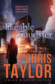 The Likeable Fraudster, Taylor Chris