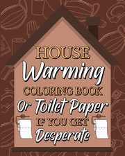 ksiazka tytu: Housewarming Coloring Book autor: PaperLand