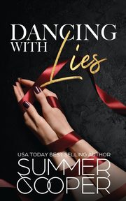 Dancing With Lies, Cooper Summer