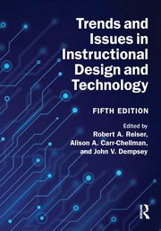 Trends and Issues in Instructional Design and Technology, 