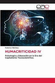 HUMACRITICIDAD IV, MARTNEZ FEDERICO