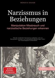 Narzissmus in Beziehungen, Saage - Deutschland Bendis A. I.