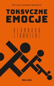 Toksyczne emocje (wydanie pocketowe), Stamateas Bernardo