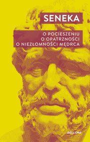 O pocieszeniu, Seneca