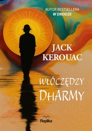 Wczdzy Dharmy, Kerouac Jack