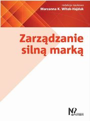 Zarzdzanie siln mark, Witek-Hajduk Marzanna K.
