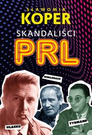 Skandalici PRL, Koper Sawomir