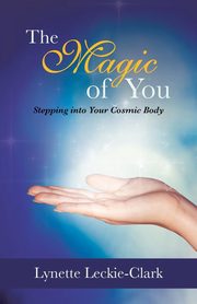 The Magic of You, Leckie-Clark Lynette