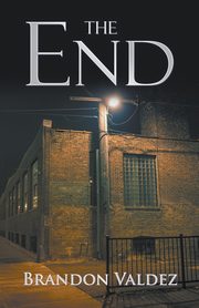 ksiazka tytu: THE END autor: Valdez Brandon