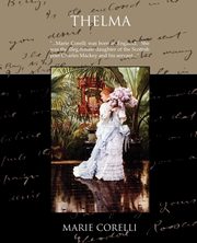 Thelma, Corelli Marie