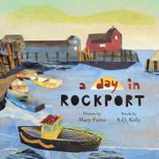 A Day in Rockport, Kelly S.D.