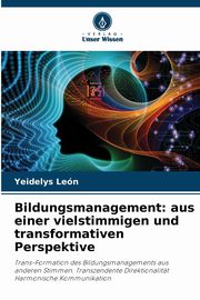 Bildungsmanagement, Len Yeidelys