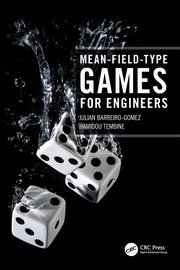 Mean-Field-Type Games for Engineers, Barreiro-Gomez Julian