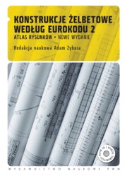 ksiazka tytu: Konstrukcje elbetowe wedug Eurokodu 2 Atlas rysunkw z pyt CD autor: 