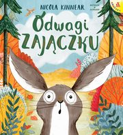 Odwagi, zajczku, Kinnear Nicola