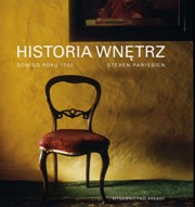 ksiazka tytu: Historia wntrz autor: Parissien Steven