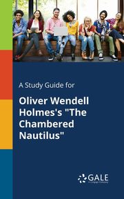 A Study Guide for Oliver Wendell Holmes's 