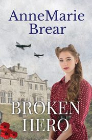 Broken Hero, Brear AnneMarie