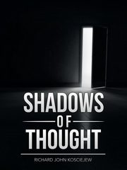 ksiazka tytu: Shadows of Thought autor: Kosciejew Richard John