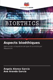 Aspects biothiques, Alonso Garca ngela